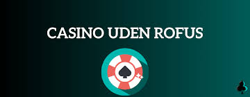 Pragmatic Play Casinoer Uden Rufus – Oplev Spændingen Uden Begrænsninger Pragmatic Play Casinoer Uden Rufus – Oplev Spændingen Uden Begrænsninger