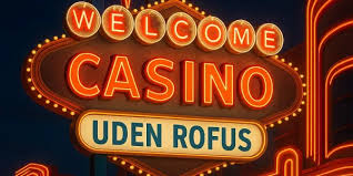 Spil Casino Uden Om Rufus En Guide til Alternativer 725014331