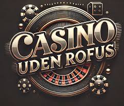 Spil Casino Uden Om Rufus En Guide til Sikker Spiloplevelse Spil Casino Uden Om Rufus En Guide til Sikker Spiloplevelse
