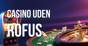 Spil på Casinoer uden ROFUS - En Guide til Alternativer