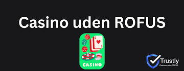 Casino Bonus Uden Rufus Få Det Mest Ud Af Din Spiloplevelse Casino Bonus Uden Rufus Få Det Mest Ud Af Din Spiloplevelse